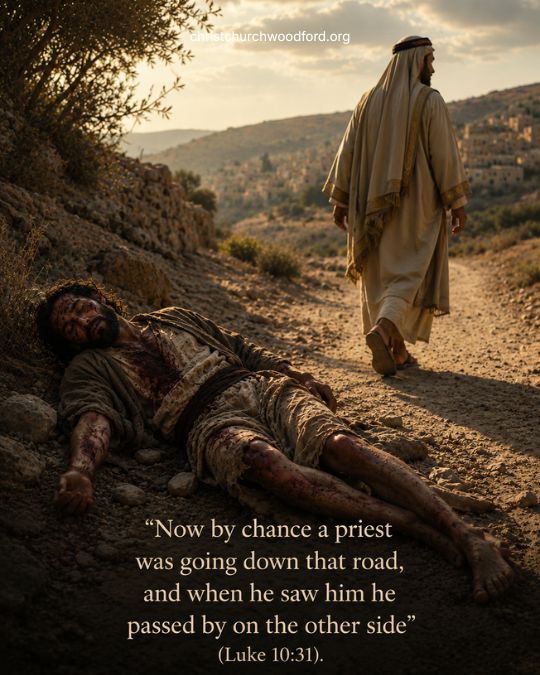 A Priest Saw the Wounded Man but Passed By (Luke 10_31)