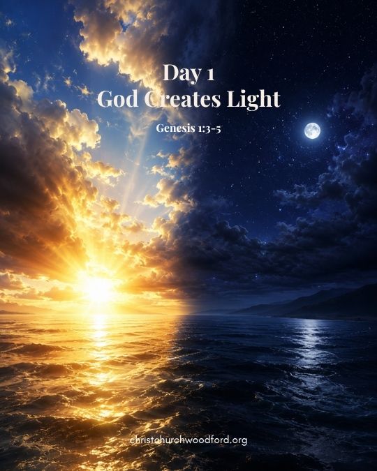 Genesis 1_3-5 Day 1 God Creates Light