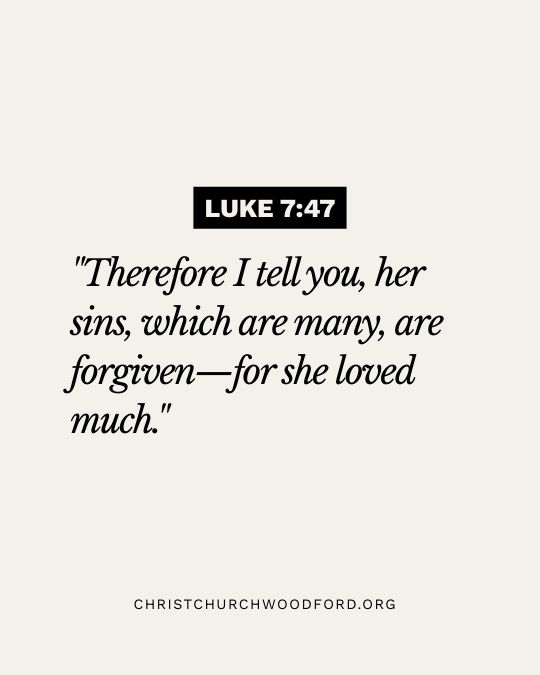 Luke 7:47 verse for Sinful Woman with Alabaster Jar