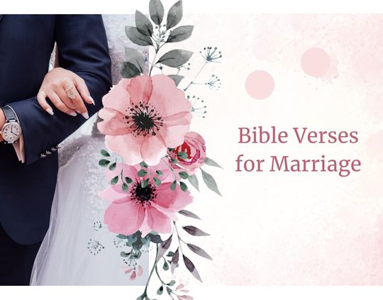 Bible Verses for Marriage
