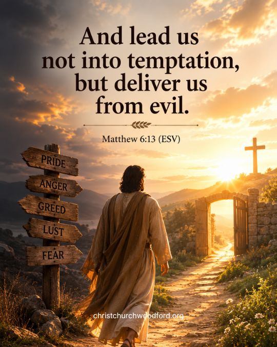 Our Father prayer explained Matthew 6_13