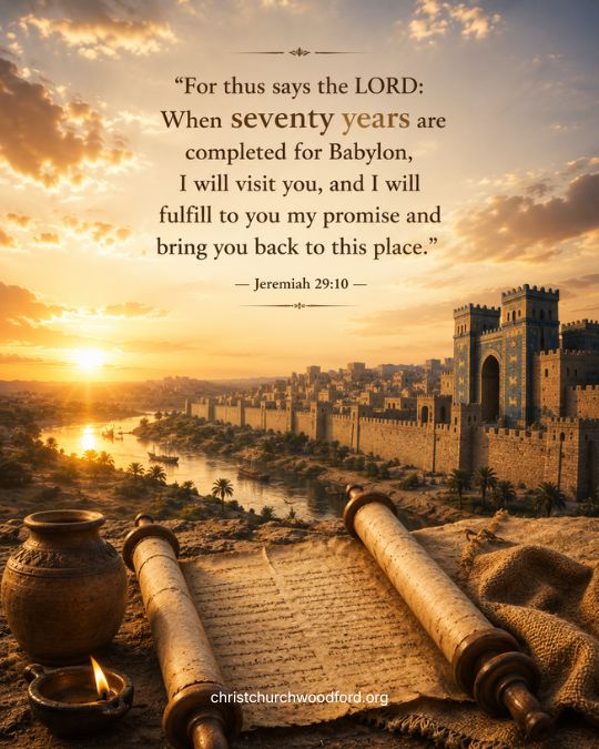 Seventy Years of Exile Show God's Judgment and Restoration Jeremiah 29_10