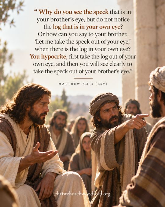 Why We See Other People’s Faults So Easily Matthew 7_3–5